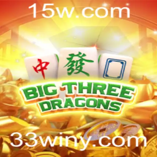 BigThreeDragons: Descubra o Fascinante Mundo do Jogo com 33win